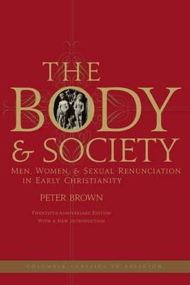 The Body and Society by Peter Brown image