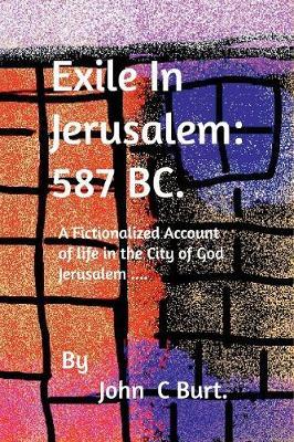 Exile in Jerusalem by John C Burt image