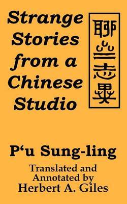 Strange Stories from A Chinese Studio by P'u Sung-ling image