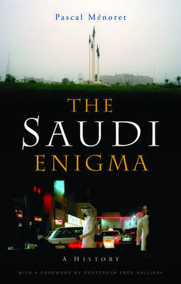 The Saudi Enigma by Pascal Menoret image