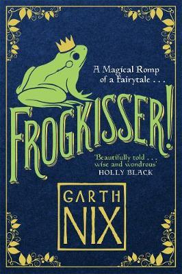 Frogkisser! by Garth Nix image