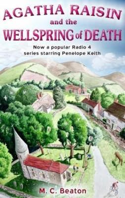 Agatha Raisin and the Wellspring of Death by M.C. Beaton image