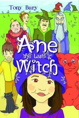 Ane the Last Witch by Tony Bury image