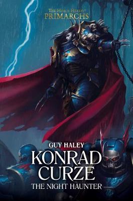 Konrad Curze: The Night Haunter by Guy Haley image