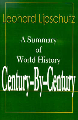 Century-By-Century by Leonard Lipschutz