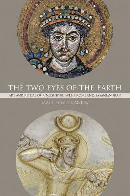 The Two Eyes of the Earth on Hardback by Matthew P. Canepa