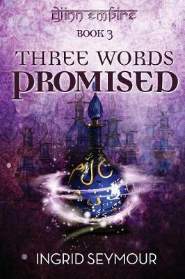 Three Words Promised by Ingrid Seymour image