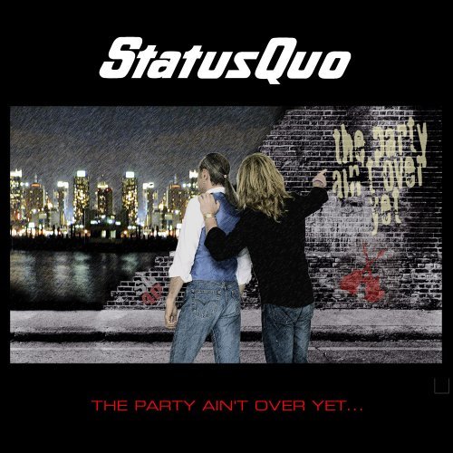 The Party Ain't Over Yet on CD by Status Quo