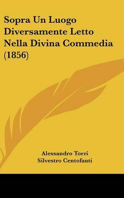 Sopra Un Luogo Diversamente Letto Nella Divina Commedia (1856) image