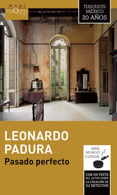Pasado Perfecto by Leonardo Padura image