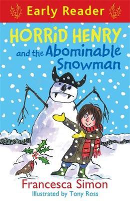 Horrid Henry Early Reader: Horrid Henry and the Abominable Snowman by Francesca Simon image