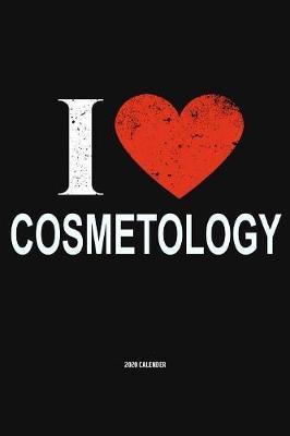 I Love Cosmetology 2020 Calender by Del Robbins image