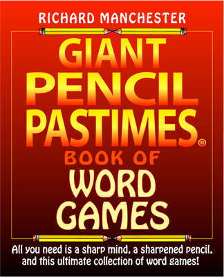 Giant Pencil Pastimes Book of Word Games by Richard Manchester image