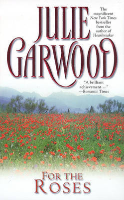 For the Roses by Julie Garwood image