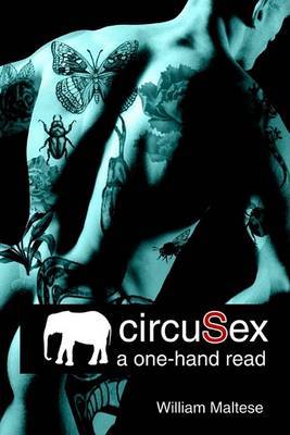 Circusex: A One-Hand Read by William Maltese image
