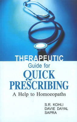 Therapeutic Guide for Quick Prescribing by S.R. Kohli image