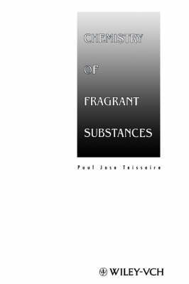 Chemistry of Fragrances by P.J. Teisseire image