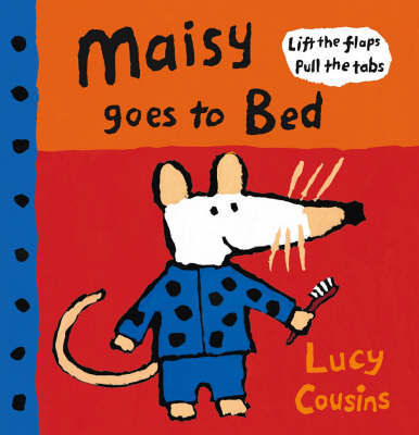 Maisy Goes to Bed: Mini Edition on Hardback by Lucy Cousins