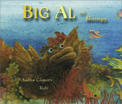 Big Al and Shrimpy by Andrew Clements image