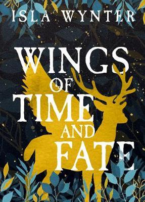 Wings of Time and Fate by Isla Wynter image