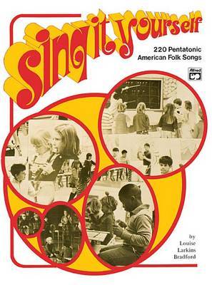 Sing It Yourself by Louise Bradford image