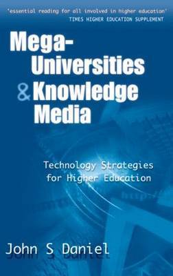 Mega-universities and Knowledge Media by John S. Daniel image