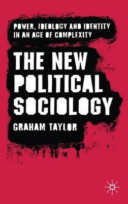 The New Political Sociology by G. Taylor image