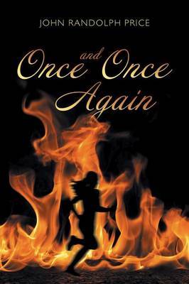 Once and Once Again by John Randolph Price image