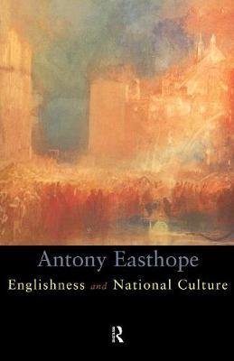 Englishness and National Culture by Antony Easthorpe image