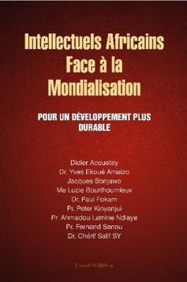 Intellectuels Africains Face a La Mondialisation image