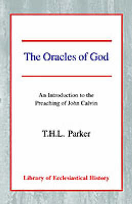 The Oracles of God by T.H.L. Parker image