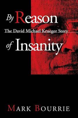 By Reason of Insanity by Mark Bourrie image