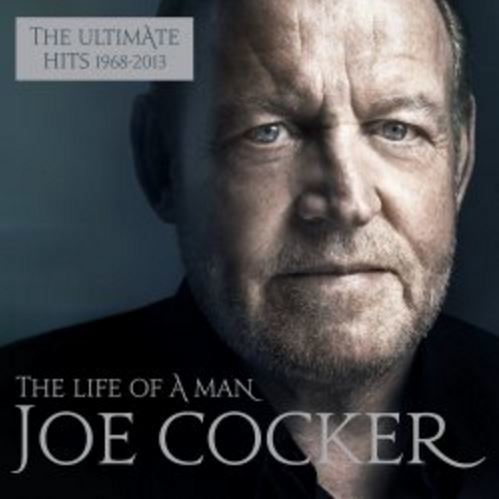 The Life Of A Man – The Ultimate Best Of on CD by Joe Cocker