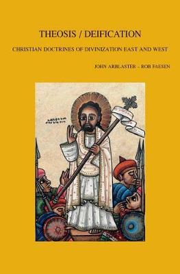 Theosis/Deification by R Faesen image