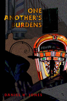 One Another's Burdens by Daniel H. Jones image