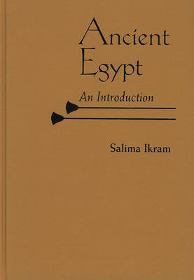 Ancient Egypt on Hardback by Salima Ikram