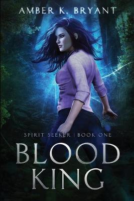 Blood King by Amber K Bryant image