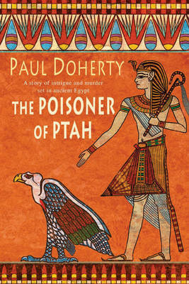 The Poisoner of Ptah by Paul Doherty image