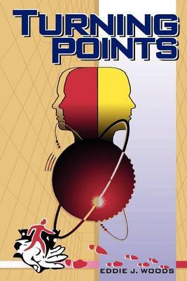 Turning Points by Eddie J. Woods image