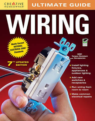 Ultimate Guide: Wiring, 7th edition by Editors of Creative Homeowner image