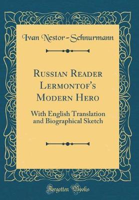 Russian Reader Lermontof's Modern Hero by Ivan Nestor-Schnurmann image
