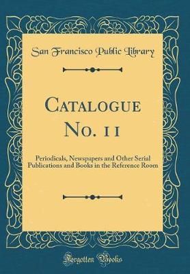Catalogue No. 11 by San Francisco Public Library image