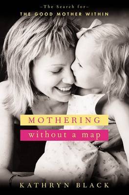 Mothering without a Map image