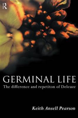 Germinal Life by Keith Ansell Pearson image