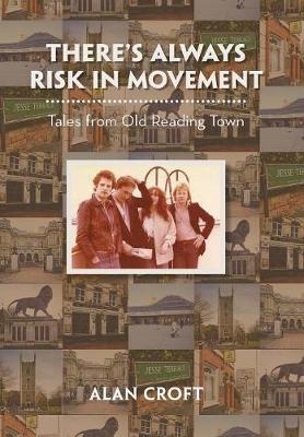 There's Always Risk in Movement by Alan Croft image
