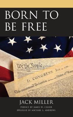 Born to be Free by Jack Miller image