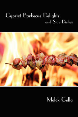 Cypriot Barbecue Delights and Side Dishes by Melek Cella