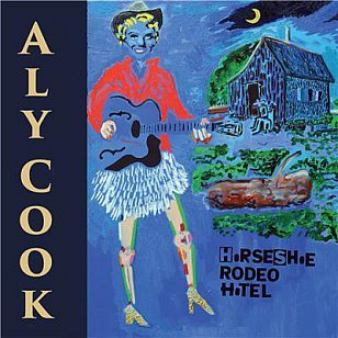 Horseshoe Rodeo Hotel on CD by Aly Cook