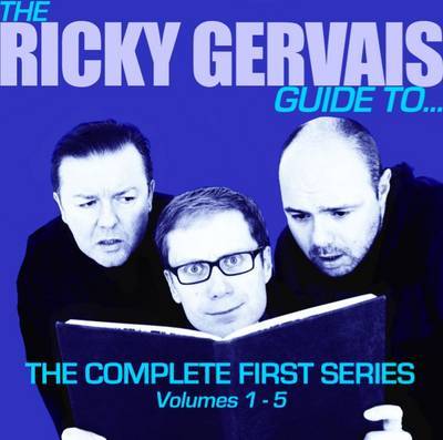 Ricky Gervais Guide to: The Complete First Series: Volume 1 to 5 by Ricky Gervais