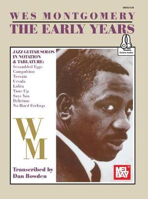 Wes Montgomery/ The Early Years by Wes Montgomery image